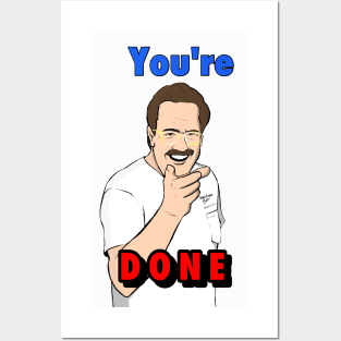 You're Done! Posters and Art